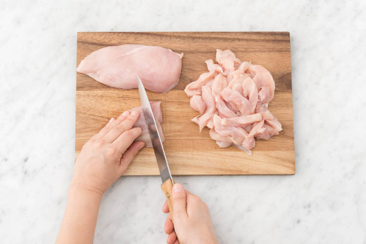 Slice chicken.