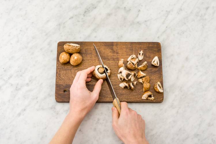 Chop the mushrooms