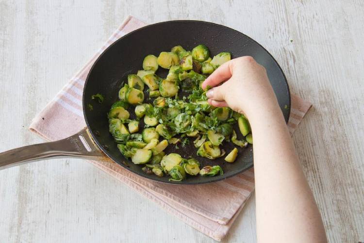 Cook the Brussels sprouts